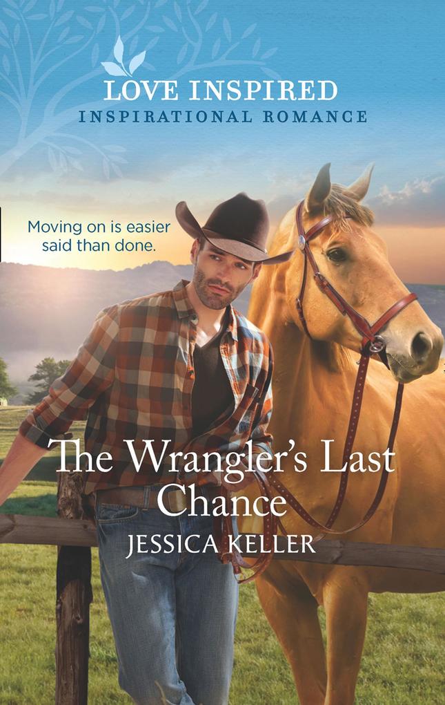Produktbild: The Wrangler's Last Chance | Jessica Keller
