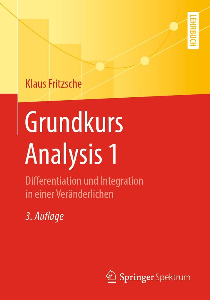 Produktbild: Grundkurs Analysis 1 | Klaus Fritzsche