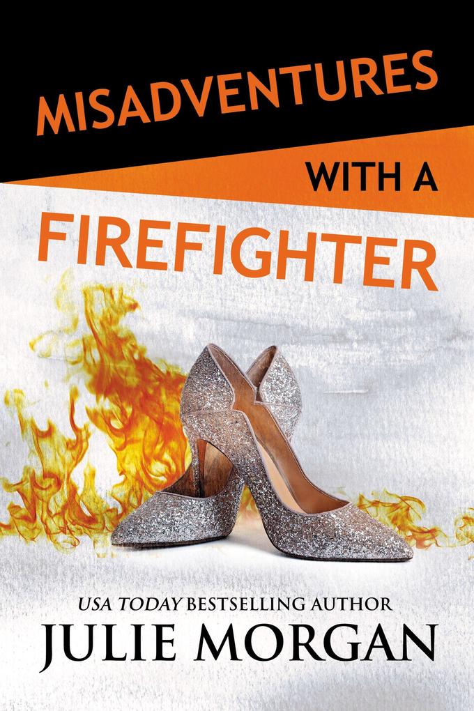 Produktbild: Misadventures with a Firefighter | Julie Morgan