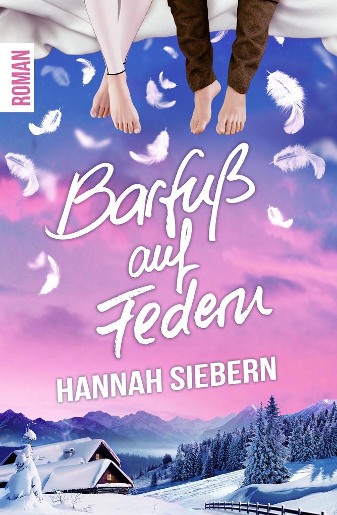 Produktbild: Barfuß auf Federn | Hannah Siebern