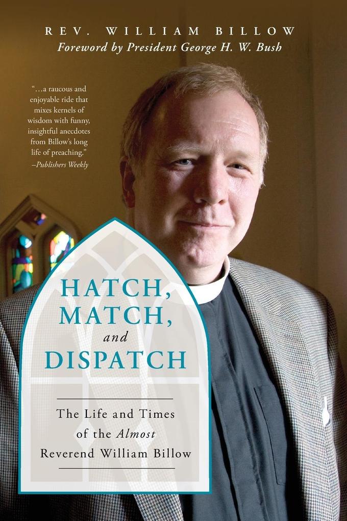 Produktbild: Hatch, Match, and Dispatch | William Billow