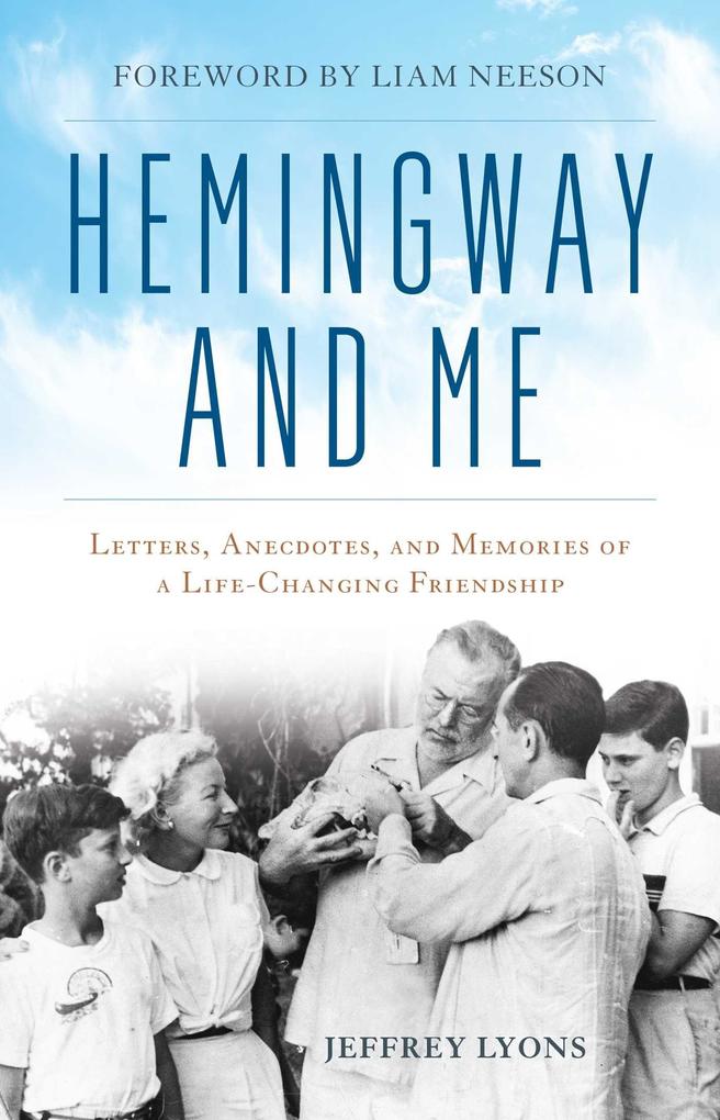 Produktbild: Hemingway and Me | Jeffrey Lyons