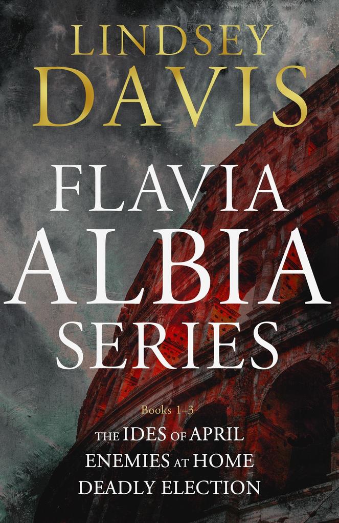 Produktbild: The Flavia Albia Collection 1-3 | Lindsey Davis