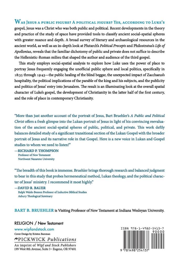 Weitere Ansicht: A Public and Political Christ | Bart B. Bruehler