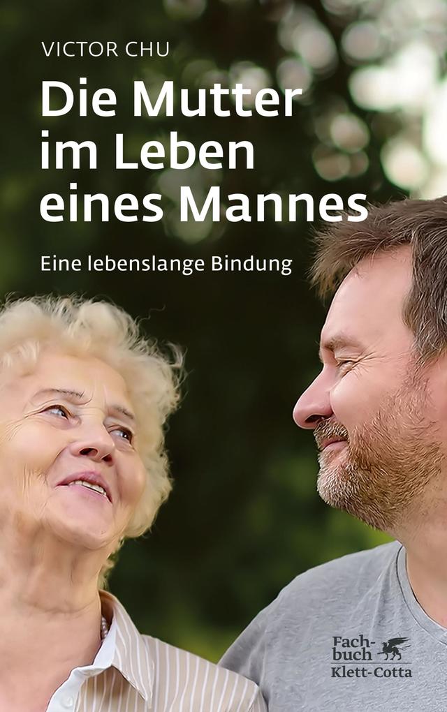 Produktbild: Die Mutter im Leben eines Mannes | Victor Chu