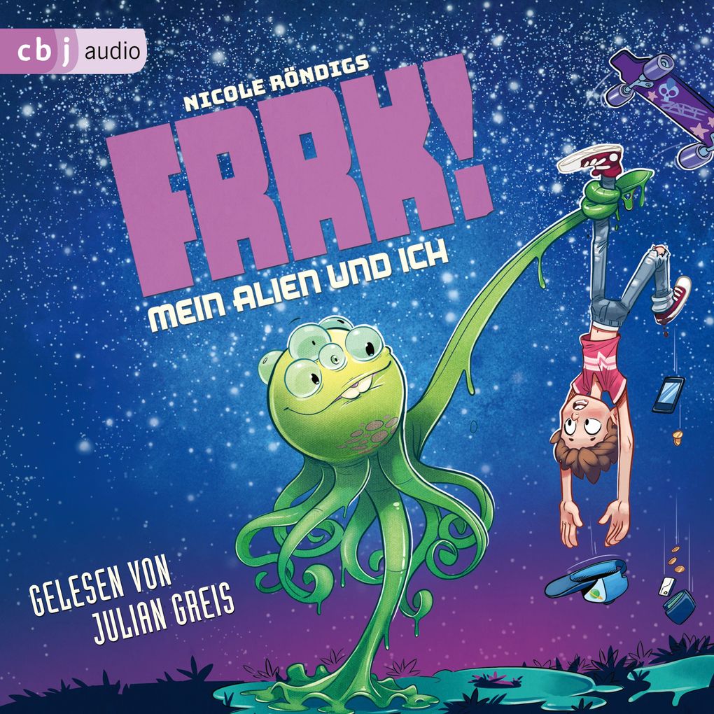 Produktbild: FRRK! - Mein Alien und ich | Nicole Röndigs