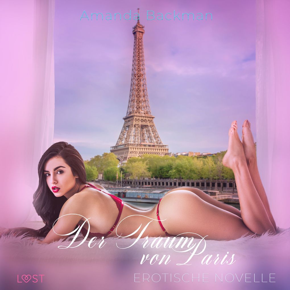 Produktbild: Der Traum von Paris: Erotische Novelle | Amanda Backman
