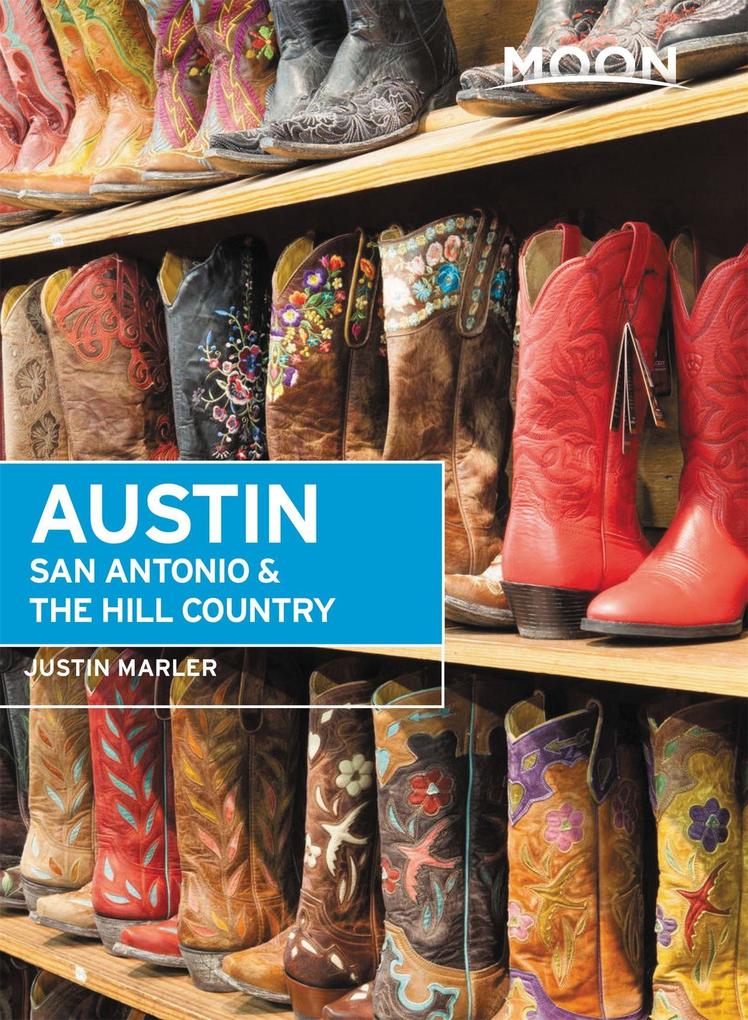 Produktbild: Moon Austin, San Antonio & the Hill Country | Justin Marler