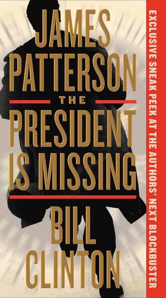 Produktbild: The President Is Missing | James Patterson, Bill Clinton