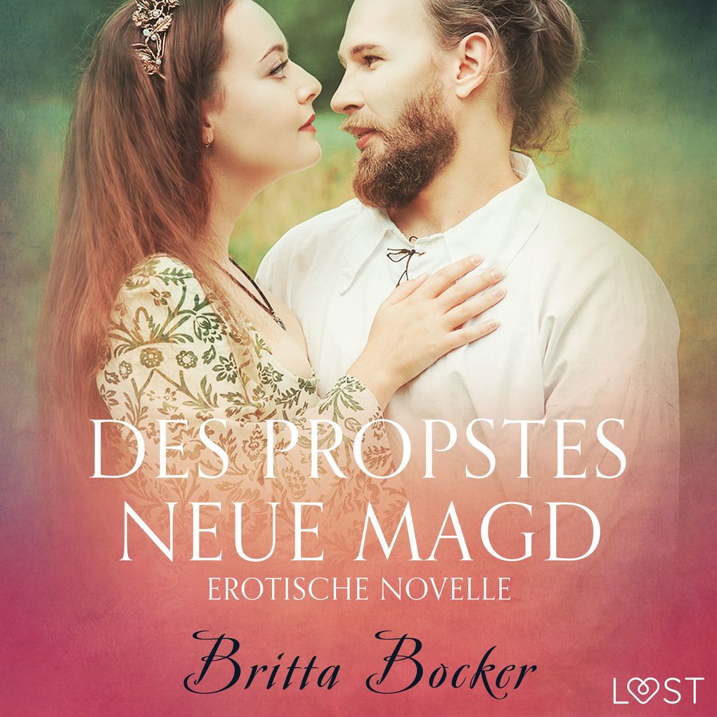 Produktbild: Des Propstes neue Magd: Erotische Novelle | Britta Bocker