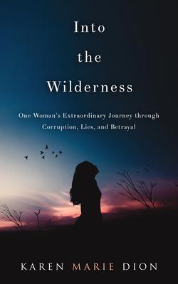 Produktbild: Into the Wilderness | Karen Marie Dion