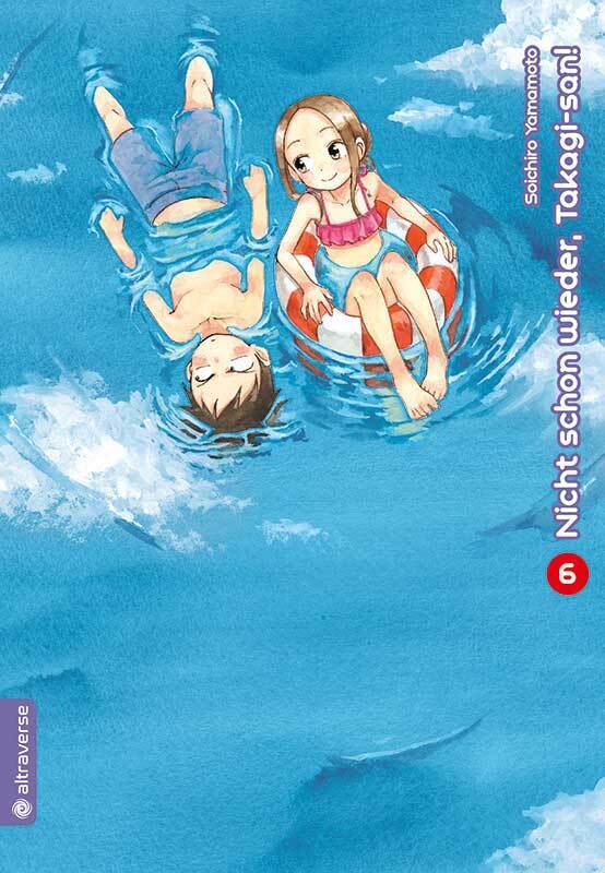 Produktbild: Nicht schon wieder, Takagi-san 06 | Soichiro Yamamoto