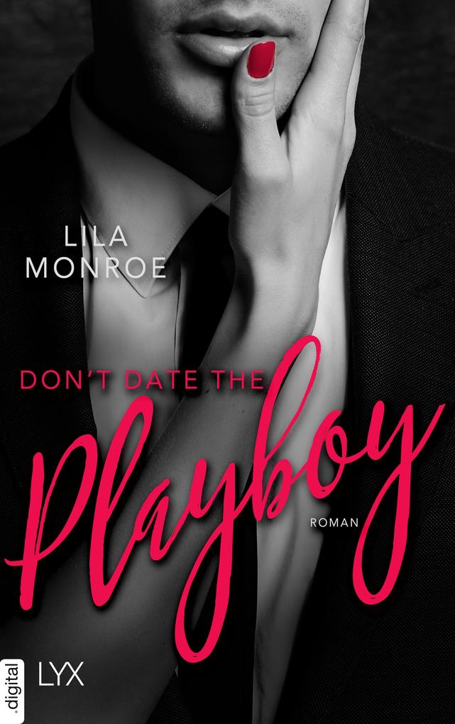 Produktbild: Don't Date the Playboy | Lila Monroe