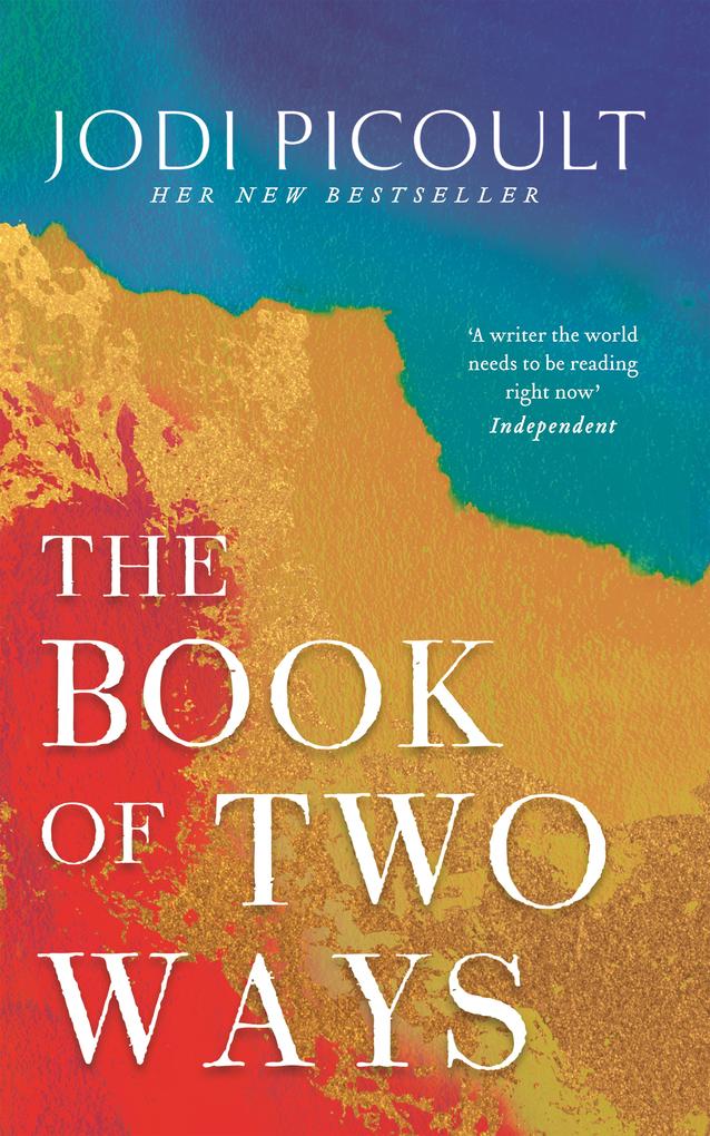 Produktbild: The Book of Two Ways: The stunning bestseller about life, death and missed opportunities | Jodi Picoult