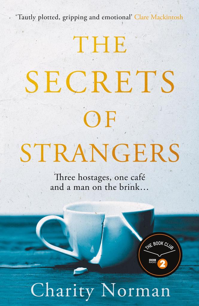 Produktbild: The Secrets of Strangers | Charity Norman