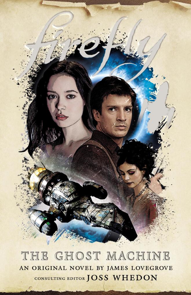 Produktbild: Firefly - The Ghost Machine | James Lovegrove