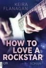 How to Love a Rockstar