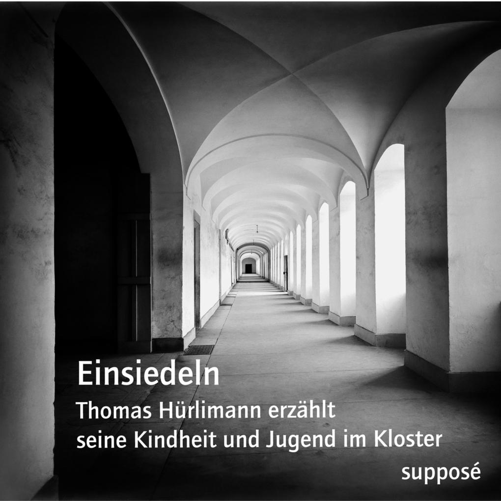 Produktbild: Einsiedeln | Thomas Hürlimann, Joachim Leser, Klaus Sander