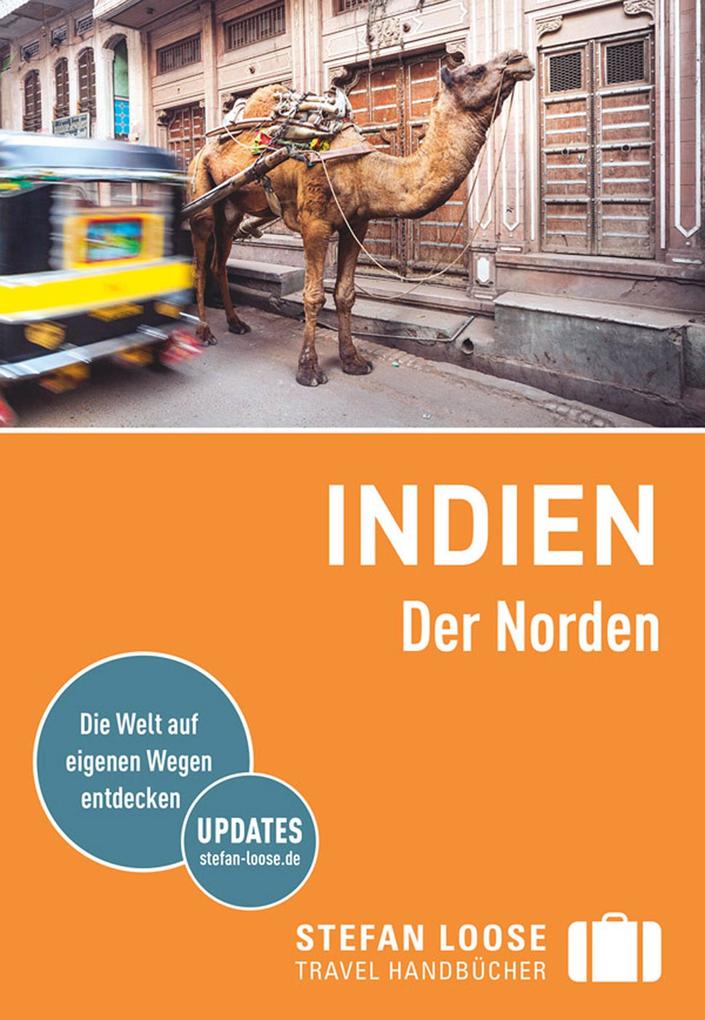 Produktbild: Stefan Loose Reiseführer E-Book Indien, Der Norden | Nick Edwards, Shafik Meghji, Lotti Gross, Marco Ferrarese, Lakshmi Sharath
