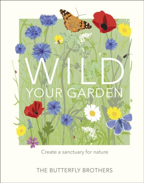 Produktbild: Wild Your Garden | The Butterfly Brothers