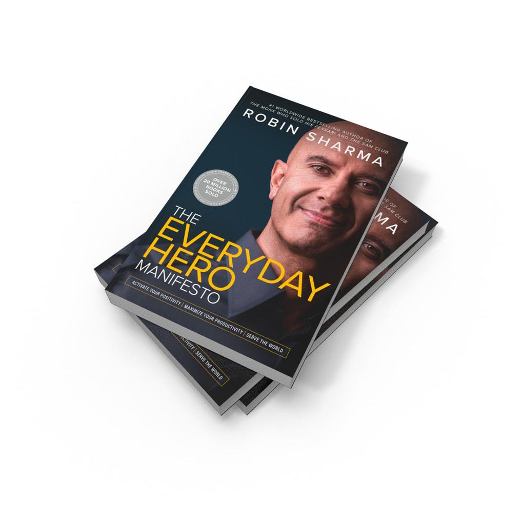 Weitere Ansicht: The Everyday Hero Manifesto | Robin Sharma