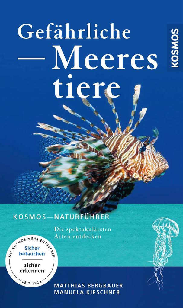 Produktbild: Gefährliche Meerestiere | Matthias Bergbauer, Manuela Kirschner