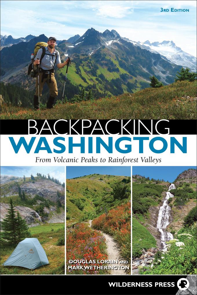 Produktbild: Backpacking Washington | Mark Wetherington, Douglas Lorain