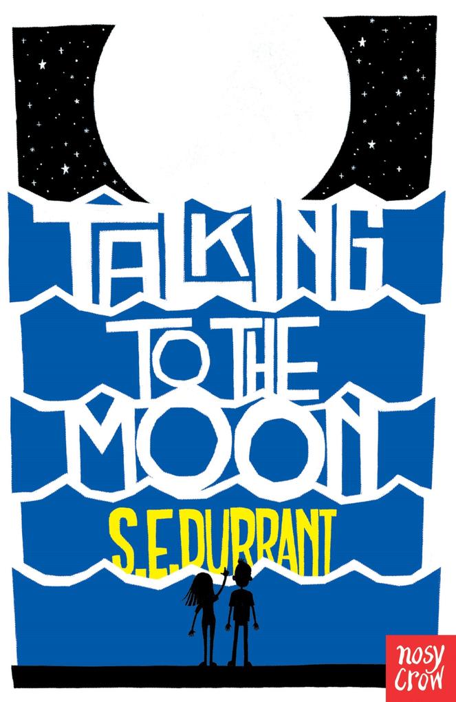 Produktbild: Talking to the Moon | S. E. Durrant