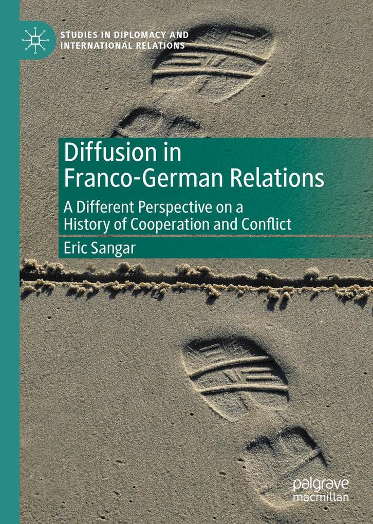 Produktbild: Diffusion in Franco-German Relations | Eric Sangar