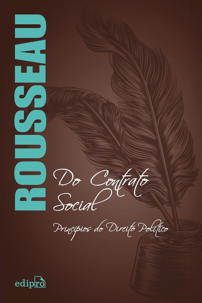 Jean Jacques Rousseau Do Contrato Social