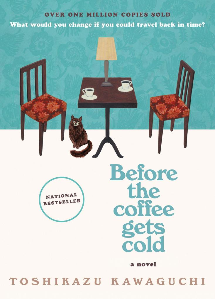 Produktbild: Before the Coffee Gets Cold | Toshikazu Kawaguchi