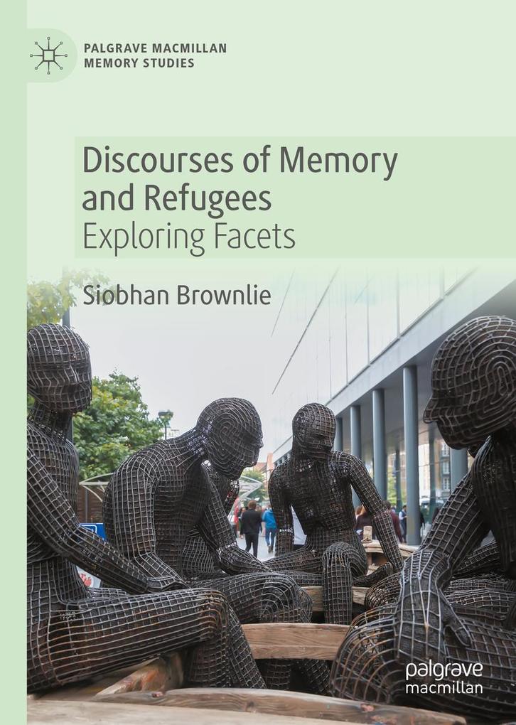 Produktbild: Discourses of Memory and Refugees | Siobhan Brownlie