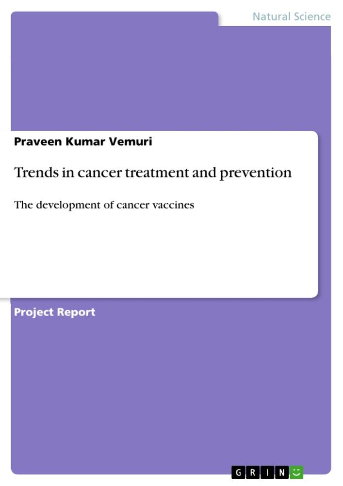 Trends in cancer treatment and prevention als Buch (kartoniert)