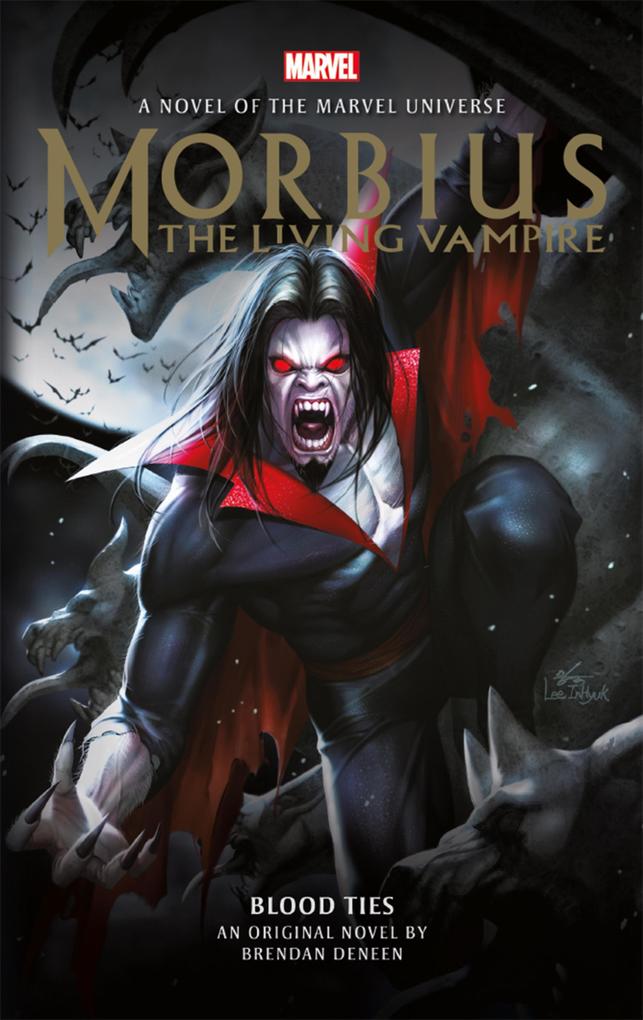 Produktbild: Morbius: The Living Vampire - Blood Ties | Brendan Daneen