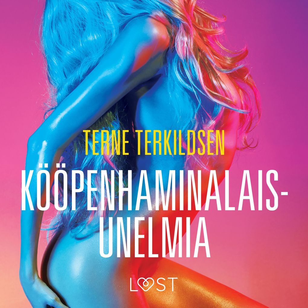 Produktbild: Kööpenhaminalaisunelmia - eroottinen novelli | Terne Terkildsen