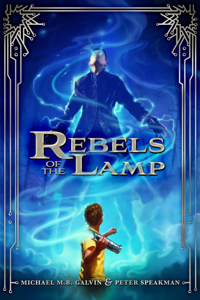 Produktbild: Rebels of the Lamp | Peter Speakman, Michael Galvin
