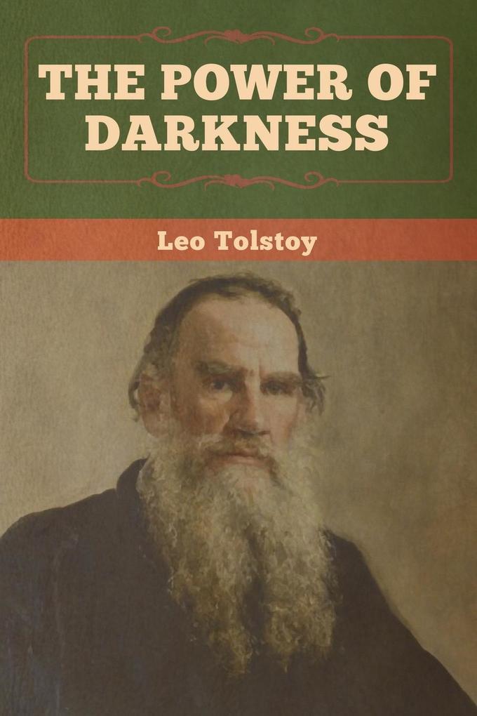 Produktbild: The Power of Darkness | Leo Tolstoy