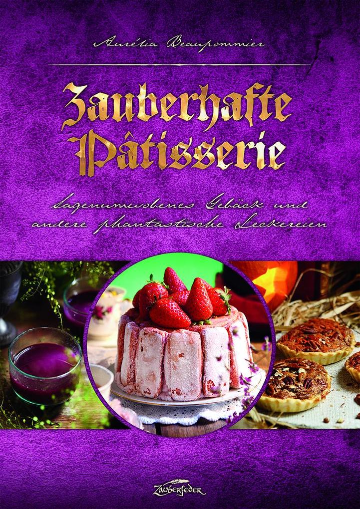 Produktbild: Zauberhafte Pâtisserie | Aurélia Beaupommier