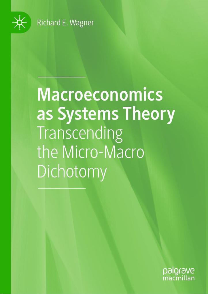 Produktbild: Macroeconomics as Systems Theory | Richard E. Wagner