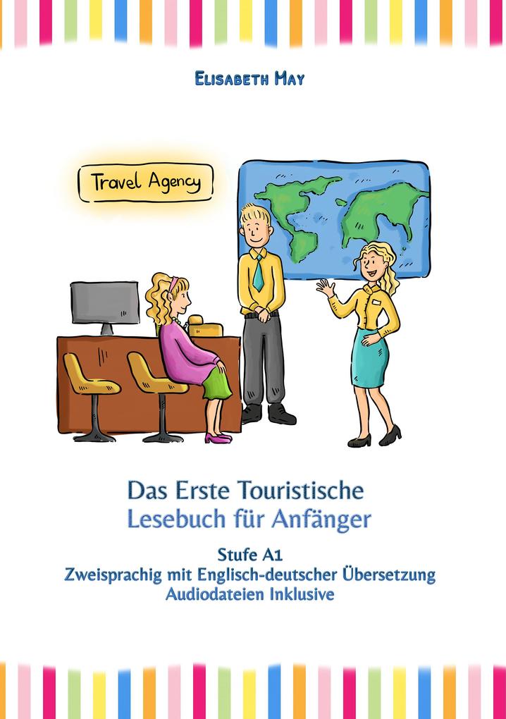 Produktbild: Das Erste Touristische Lesebuch für Anfänger | Elisabeth May