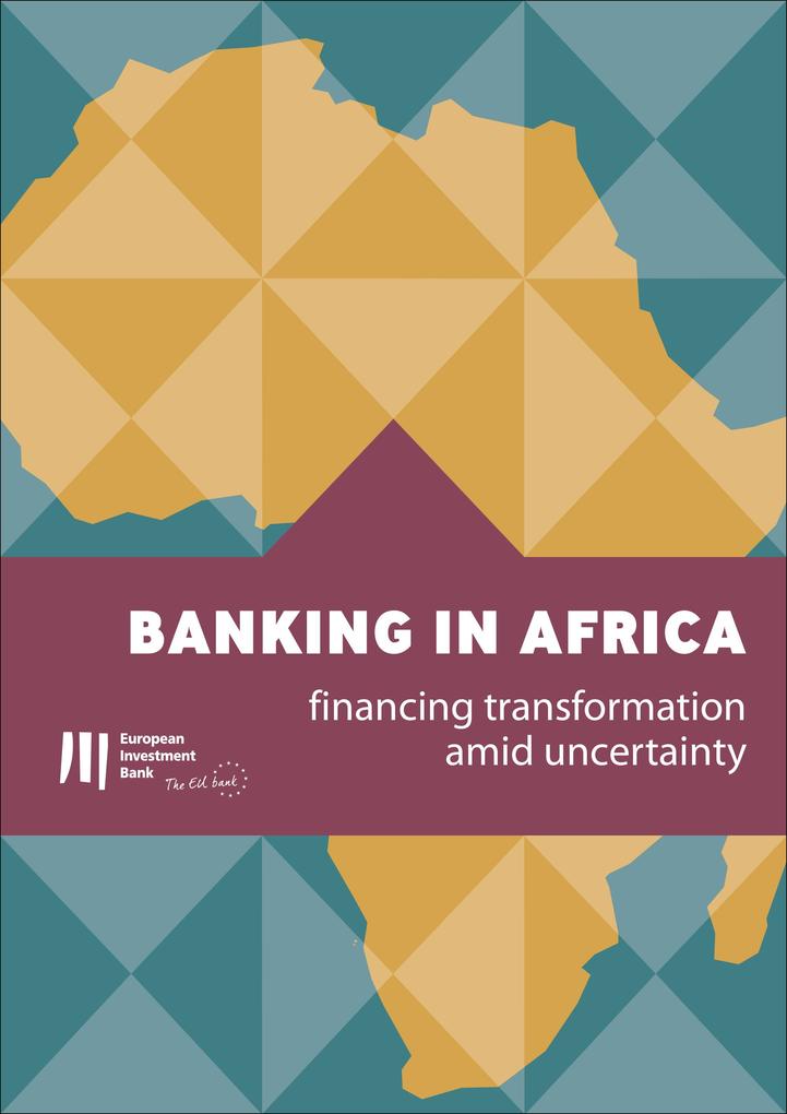 Produktbild: Banking in Africa: financing transformation amid uncertainty