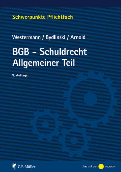 Harm Peter Westermann, Peter Bydlinski, Stefan Arnold: BGB-Schuldrecht ...