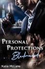 Personal Protections - Blackmailed