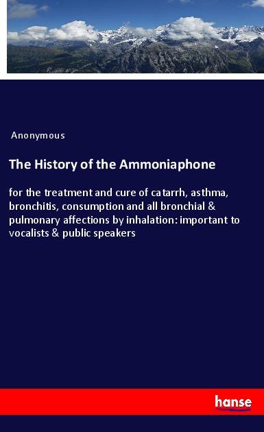 The History of the Ammoniaphone als Taschenbuch
