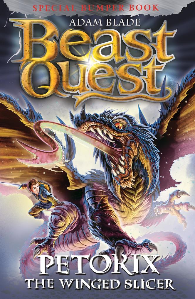 Produktbild: Beast Quest: Petorix the Winged Slicer | Adam Blade