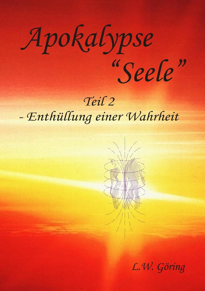 Produktbild: Apokalypse "Seele" | L. W. Göring