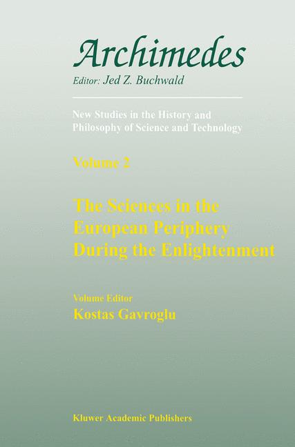 Weitere Ansicht: The Sciences in the European Periphery During the Enlightenment