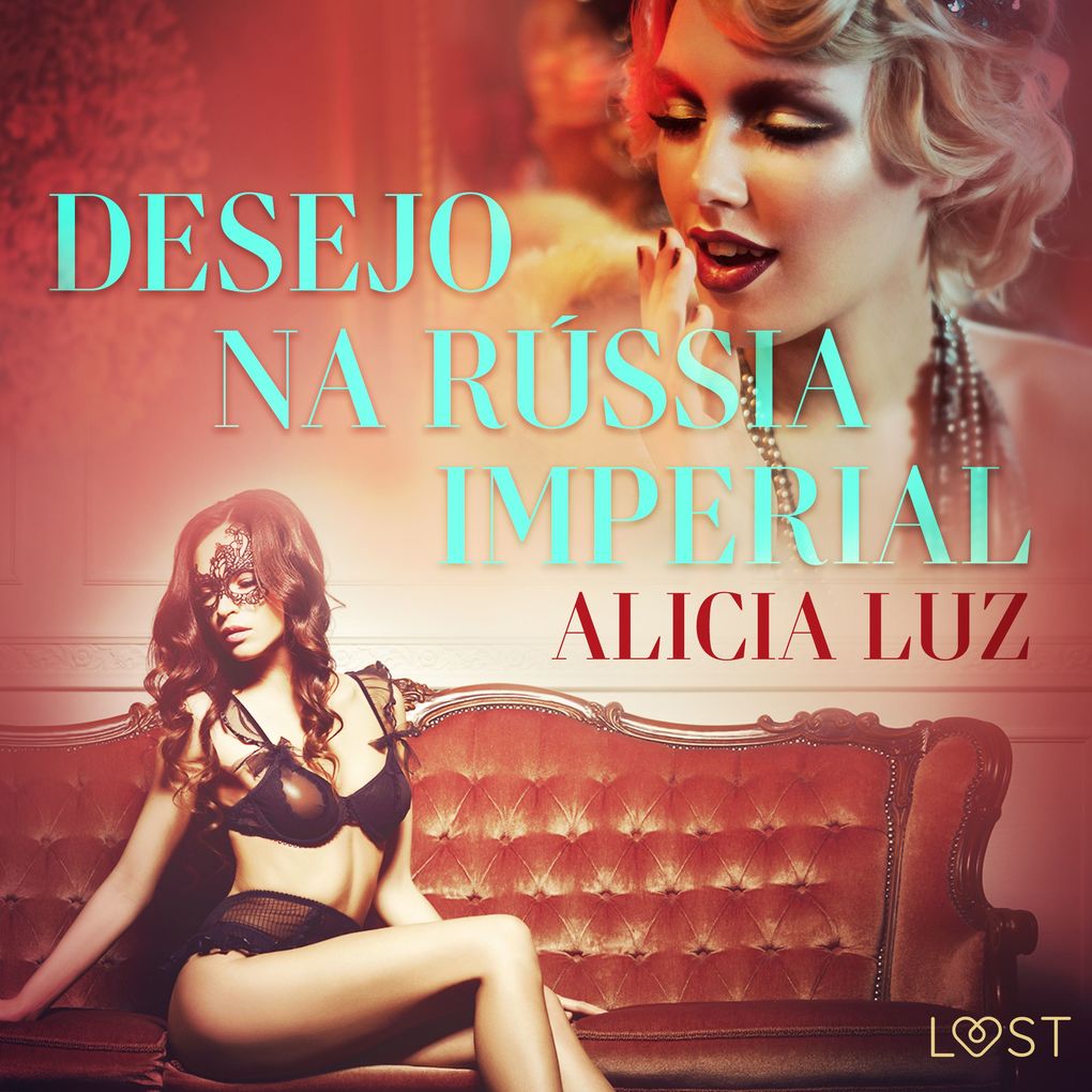Produktbild: Desejo na Rússia imperial - Conto erótico | Alicia Luz