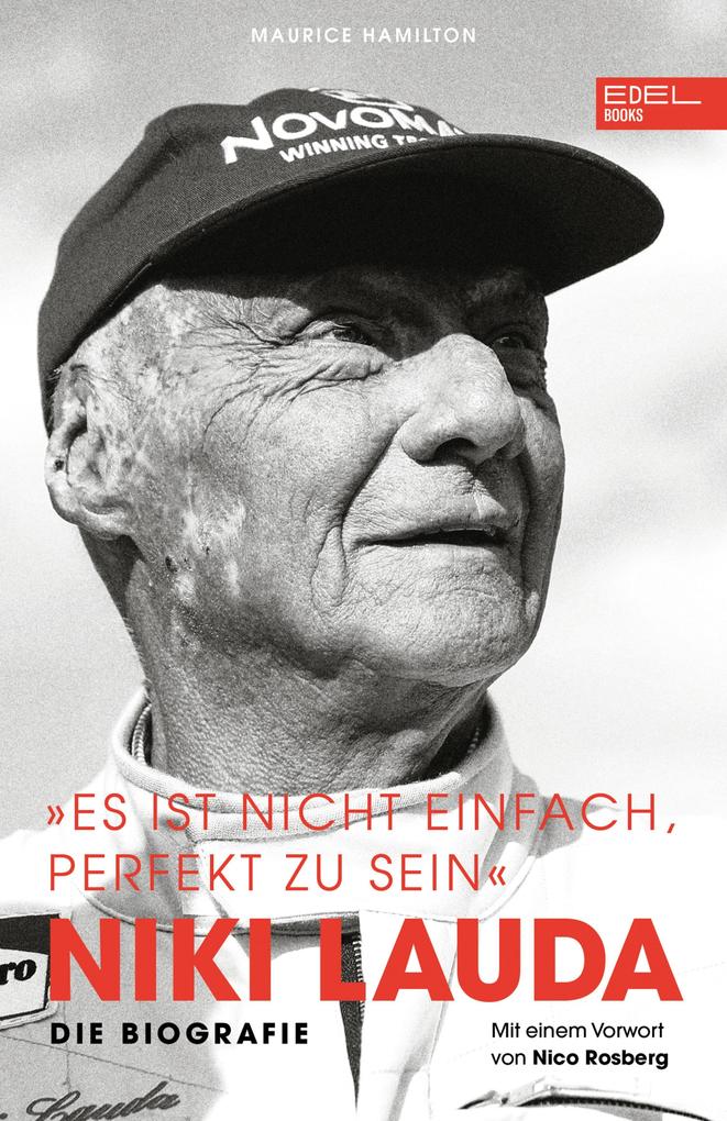 Produktbild: Niki Lauda "Es ist nicht einfach, perfekt zu sein" | Maurice Hamilton, Niki Lauda