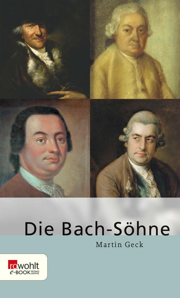 Produktbild: Die Bach-Söhne | Martin Geck